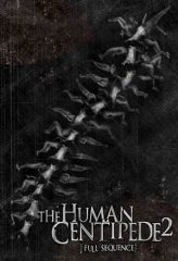 Nonton Film The Human Centipede 2 (Full Sequence) (2011) Sub Indo Download Movie Online DRAMA21 LK21 IDTUBE INDOXXI